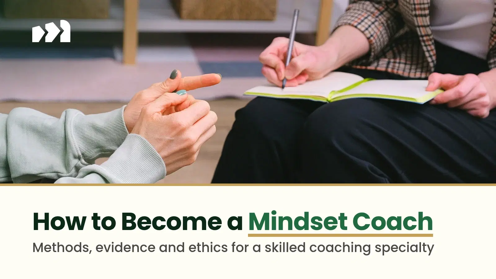 How to Become a Mindset Coach: 7 Steps and Real Costs